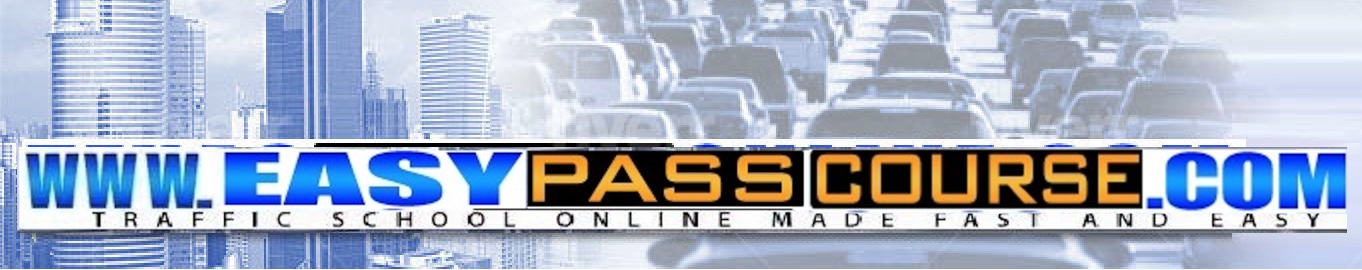 EasyPassCourse.com - Online Traffic School Made Easy